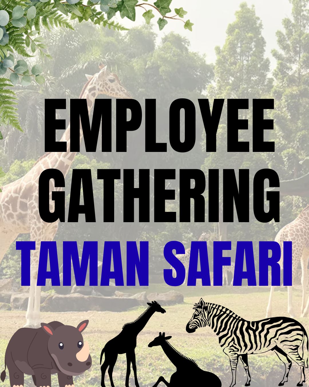 Employee Gathering Taman Safari Bogor
